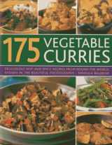 9781780192192-1780192193-175 Vegetable Curries: Deliciously hot and spicy recipes from round the world, shown in 190 beautiful photographs
