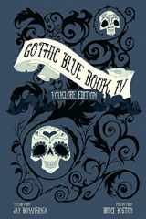 9780984730445-0984730443-Gothic Blue Book IV: The Folklore Edition