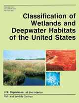 9781490566757-1490566759-Classification of Wetlands and Deepwater Habitats of the United States