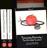 9781932514001-1932514007-Teaching Nursing: The Art and Science, Vol. 1 & 2
