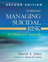 9781462526901-146252690X-Managing Suicidal Risk: A Collaborative Approach