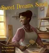 9781939547316-1939547318-Sweet Dreams, Sarah