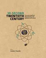 9781848318427-1848318421-30-Second Twentieth Century: The 50 most significant ideas and events, each explained in half a minute