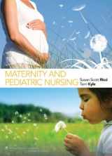 9781605477541-1605477540-Maternity and Pediatric Nursing