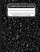 9781914329777-1914329775-College Ruled Composition Notebook: Lined Paper Composition Book for Journal, College, Office, Work | 8.5 x 11 Note Book | 100 Pages | Black