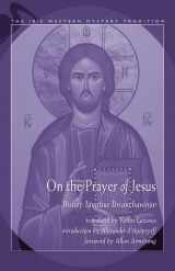 9780892541201-0892541202-On the Prayer of Jesus (Ibis Western Mystery Tradition)