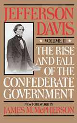 9780306804199-0306804190-The Rise And Fall Of The Confederate Government: Volume 2