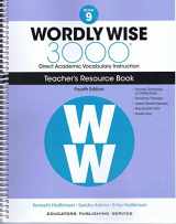 9780838877227-0838877222-Wordly Wise, Book 9: 3000 Direct Academic Vocabulary Instruction Teachers Resource Book