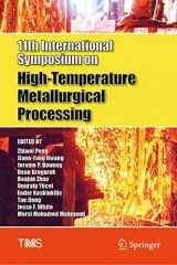 9783030365394-3030365395-11th International Symposium on High-Temperature Metallurgical Processing (The Minerals, Metals & Materials Series)