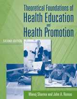 9780763796112-0763796115-Theoretical Foundations of Health Education and Health Promotion