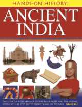 9781843228233-1843228238-Hands-On History! Ancient India: Discover the Rich Heritage of the Indus Valley and the Mughal Empire, with 15 Step-by-Step Projects and 340 Pictures