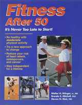 9781886657052-188665705X-Fitness After 50: Its Never Too Late to Start!