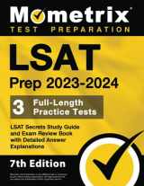 9781516722495-1516722493-LSAT Prep 2023-2024 - 3 Full-Length Practice Tests, LSAT Secrets Study Guide and Exam Review Book with Detailed Answer Explanations: [7th Edition]