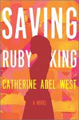 9780778305095-0778305090-Saving Ruby King: A Novel