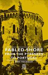 9781406704617-140670461X-Fabled Shore - From the Pyrenees to Portugal