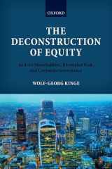9780198723035-0198723032-The Deconstruction of Equity: Activist Shareholders, Decoupled Risk, and Corporate Governance