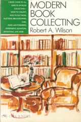 9781558211797-1558211799-Modern Book Collecting