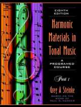 9780205271634-0205271634-Harmonic Materials in Tonal Music: A Programmed Course: Part 1