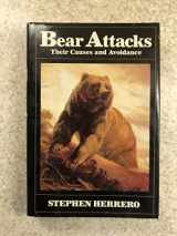 9780832903779-0832903779-Bear Attacks: Their Causes and Avoidance