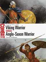 9781472818324-1472818326-Viking Warrior vs Anglo-Saxon Warrior: England 865–1066 (Combat)