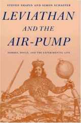 9780691083933-0691083932-Leviathan and the Air-Pump: Hobbes, Boyle, and the Experimental Life
