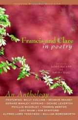 9780867166354-0867166355-Francis And Clare in Poetry: An Anthology