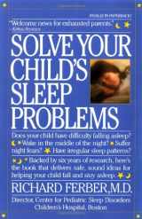 9780671620998-0671620991-Solve Your Child's Sleep Problems