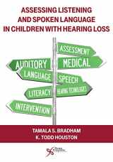 9781597565769-1597565768-Assessing Listening and Spoken Language in Children with Hearing Loss