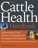 9781603420907-1603420908-The Cattle Health Handbook