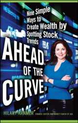 9781416546870-1416546871-Ahead of the Curve: Nine Simple Ways to Create Wealth by Spotting Stock Trends