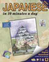 9781931873383-1931873380-JAPANESE in 10 minutes a day: Language course for beginning and advanced study. Includes Workbook, Flash Cards, Sticky Labels, Menu Guide, Software, ... Grammar. Bilingual Books, Inc. (Publisher)