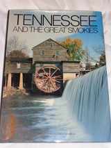 9780831787035-0831787031-Tennessee and the Great Smokies