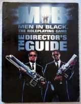 9780874313901-0874313902-Men in Black RPG, The Director's Guide