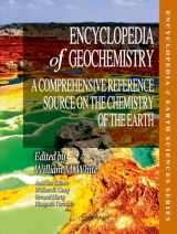 9783319393117-3319393111-Encyclopedia of Geochemistry: A Comprehensive Reference Source on the Chemistry of the Earth (Encyclopedia of Earth Sciences Series)