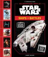 9781419736339-1419736337-The Moviemaking Magic of Star Wars: Ships & Battles