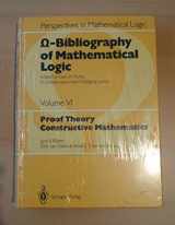 9780387155241-0387155244-Bibliography of Mathematical Logic: Proof Theory Constructive Mathematics