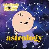9781250249241-1250249244-Mind Body Baby: Astrology