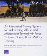 9780833088932-0833088939-An Integrated Survey System for Addressing Abuse and Misconduct Toward Air Force Trainees During Basic Military Training