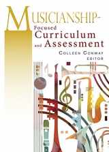 9781622772704-1622772709-Musicianship-Focused Curriculum and Assessment