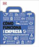 9781465471789-1465471782-Cómo funciona una empresa (How Business Works): Guía gráfica para el éxito empresarial (DK How Stuff Works) (Spanish Edition)