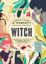 9781667201481-1667201484-Anyone Can Be a (Perfect) Witch