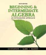 9780538495332-0538495332-Student Solutions Manual for Gustafson/Karr/Massey’s Beginning and Intermediate Algebra: An Integrated Approach, 6th