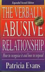 9781558505827-1558505822-The Verbally Abusive Relationship: How to Recognize It and How to Respond