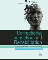 9781138132320-1138132322-Correctional Counseling and Rehabilitation