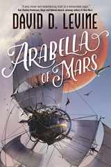 9780765382818-0765382814-Arabella of Mars (The Adventures of Arabella Ashby, 1)