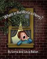 9781595720351-1595720359-Where in the World Is Henry?