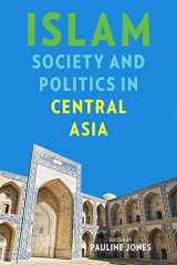 9780822964278-0822964279-Islam, Society, and Politics in Central Asia (Central Eurasia in Context, 24)