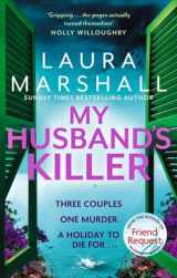 9780751575095-0751575097-My Husband's Killer: The emotional, twisty new mystery from the #1 bestselling author of Friend Request