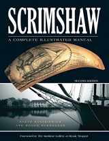 9781565232419-1565232410-Scrimshaw: A Complete Illustrated Manual, Second Edition (Fox Chapel Publishing) Step-by-Step Instructions, a Pattern of a Classic Sailing Vessel, Resources, and More, for Beginner Scrimshanders