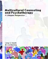 9780131706811-0131706810-Multicultural Counseling And Psychotherapy: A Lifespan Perspective